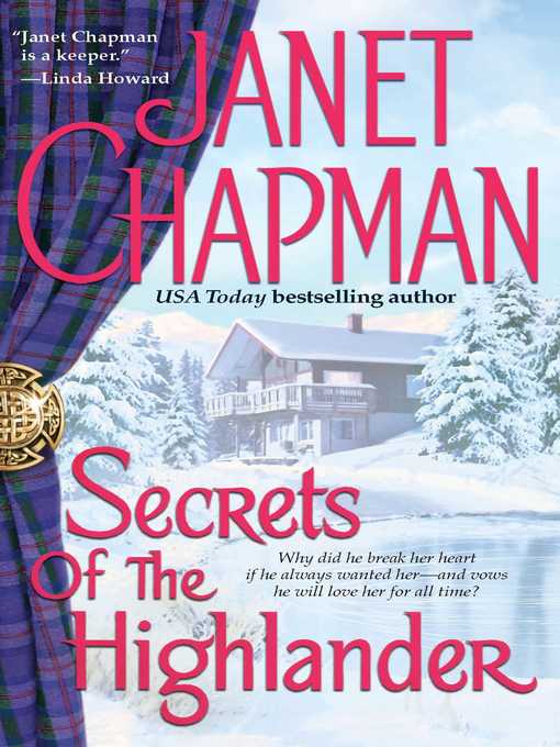 Title details for Secrets of the Highlander by Janet Chapman - Wait list